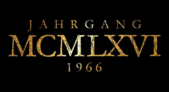 Jahrgang MCMLXVI 1966 (Vintage Gold)