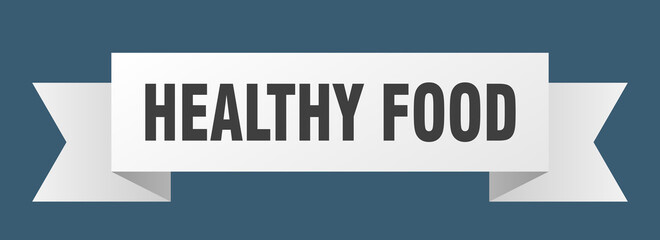 healthy food ribbon. healthy food paper band banner sign