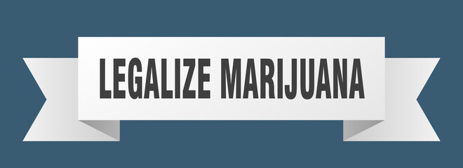 legalize marijuana ribbon. legalize marijuana paper band banner sign