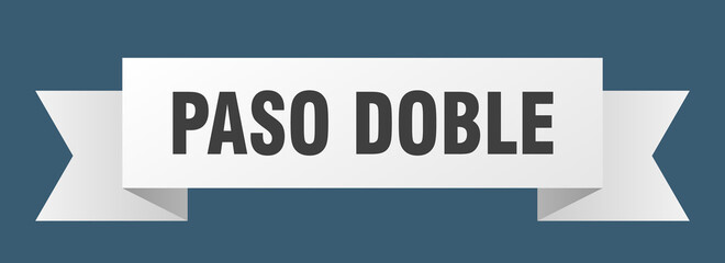 paso doble ribbon. paso doble paper band banner sign