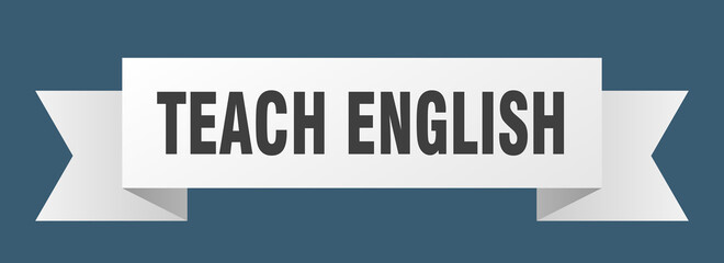 teach english ribbon. teach english paper band banner sign
