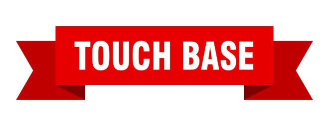 touch base ribbon. touch base paper band banner sign