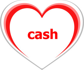 Text Cash. Business concept