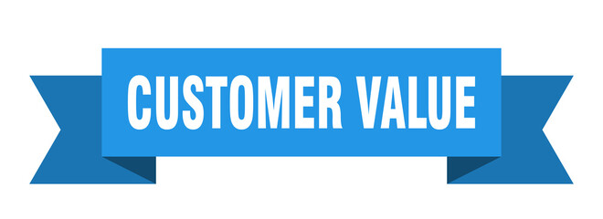 customer value ribbon. customer value paper band banner sign