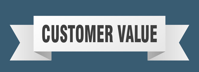 customer value ribbon. customer value paper band banner sign