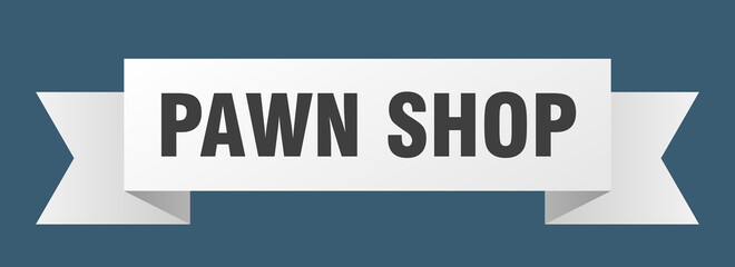 pawn shop ribbon. pawn shop paper band banner sign
