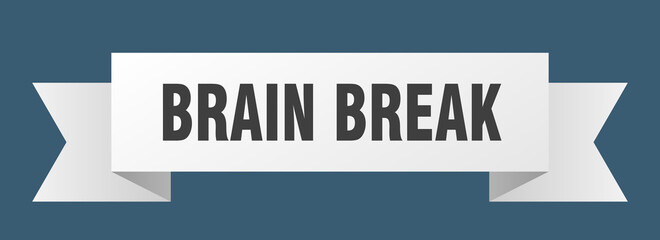brain break ribbon. brain break paper band banner sign