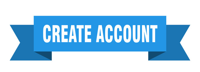 create account ribbon. create account paper band banner sign