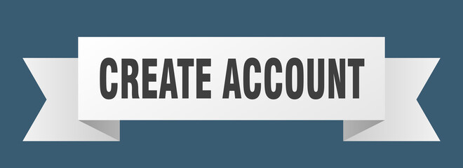 create account ribbon. create account paper band banner sign