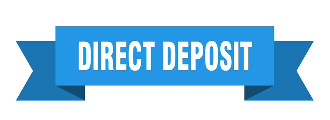 direct deposit ribbon. direct deposit paper band banner sign