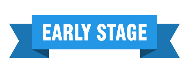 early stage ribbon. early stage paper band banner sign