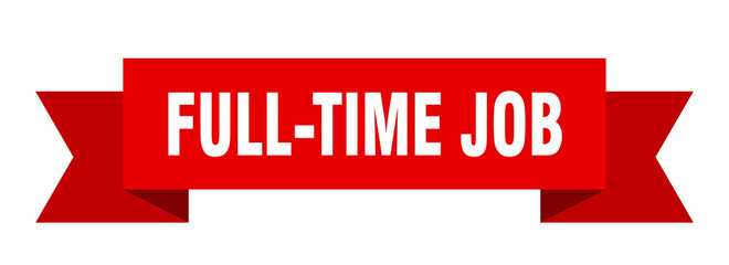 full-time job ribbon. full-time job paper band banner sign