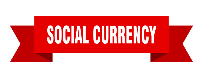 social currency ribbon. social currency paper band banner sign