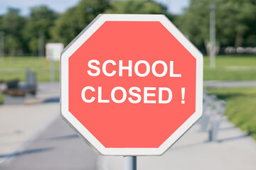 school closed outdoor sign