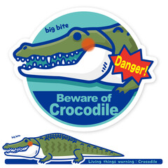 いきもの注意報：ワニ（クロコダイル）出没注意サイン（英語）