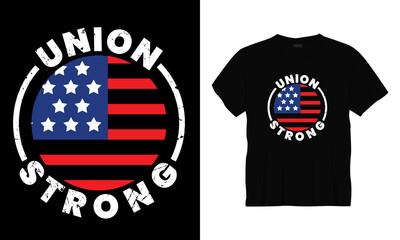 "Union strong" typography labor day thirt.