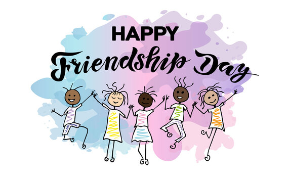 international friendship day handwrite lettering text with character and watercolor splash background; happy friends in bounce; calligraphy vector illustrations, holiday.