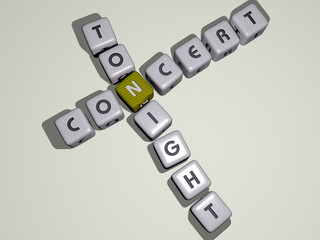 combination of concert tonight built by cubic letters from the top perspective, excellent for the concept presentation. background and illustration