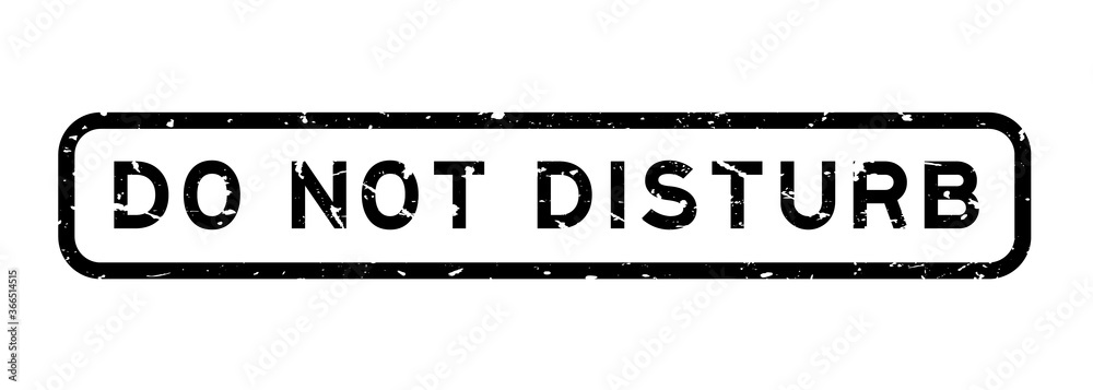 Wall mural Grunge black do not disturb word square rubber seal stamp on white background