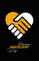 Happy Friendship Day. Greeting card design with handshake silhouette for special event celebration. Isolated on black background.