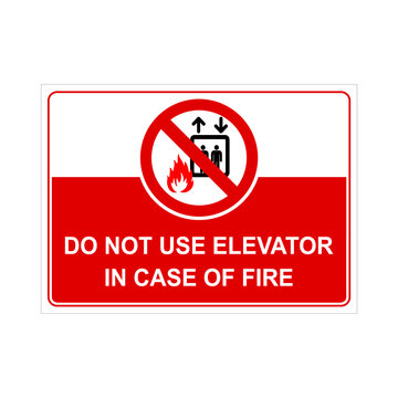 Vector illustration signage of Do not use elevator in case of fire with English text. Do not use lift in case of fire symbol. 