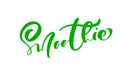 Vector hand drawn lettering calligraphic text Smoothie logo. Cute word design for greeting card, drink vegan poster, mug, banner, cafe menu