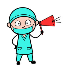 Cartoon Surgeon Announcing with Loudhailer