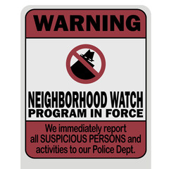 Neighborhood watch warning sign