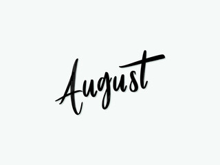 August. Hand written lettering isolated on white background.Vector template for poster, social network, banner, cards.	
