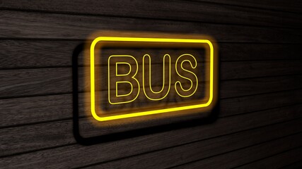 Bus yellow color neon fluorescent tubes signs on wooden wall. 3D render, illustration, poster, banner. Inscription, concept on gray wooden wall background.