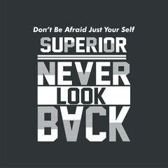 Never look back typography t shirt vector illustration