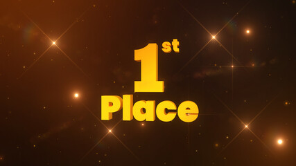 1st Place Winner golden Word with confetti particles and flashes. Blinking gold / orange lights. 3D rendered illustration.