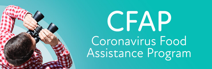 Fototapeta premium CFAP (Coronavirus Food Assistance Program). Businessman (man) looks through binoculars. Birds eye view. Focus on text. Blue Background. Business, Finance, Statistics, Analysis, Economy