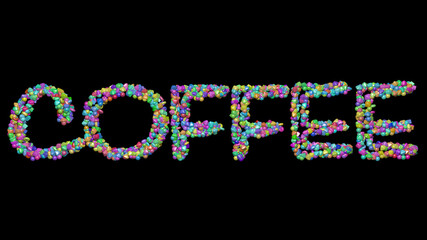 COFFEE: 3D illustration of the text made of small objects over a black background with shadows. cup and cafe