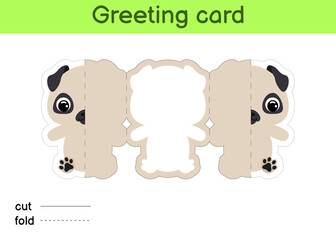 Cute pug dog fold-a-long greeting card template. Great for birthdays, baby showers, themed parties. Printable color scheme. Print, cut out, fold, glue. Colorful vector stock illustration.
