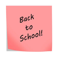 reminder post note back to school 3d illustration on white with clipping path