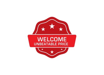 Welcome Unbeatable Price label sticker, Welcome Unbeatable Price Badge Sign