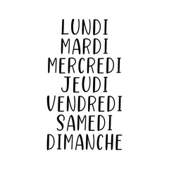 Écrit à la main les jours de la semaine. Lundi Mardi Mercredi Jeudi Vendredi Samedi Dimanche. Lettrage pour calendrier, organisateur, planificateur