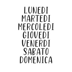 Giorni della settimana scritti a mano. Lunedì martedì mercoledì giovedì venerdì sabato domenica. Scritte per calendario, organizzatore, pianificatore