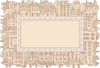 Vector hand drawn cartoon vintage houses frame.