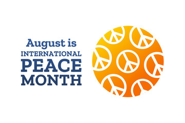 August is International Peace Month. Holiday concept. Template for background, banner, card, poster with text inscription. Vector EPS10 illustration.