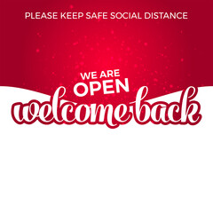 Fototapeta na wymiar Welcome back. We are Open. We are working again. Keep social distance. Vector Eps 10
