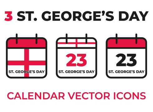 3 calendar vector icons to indicate St. George's Day in England, the 23rd of April. Vector illustration including the country flag.