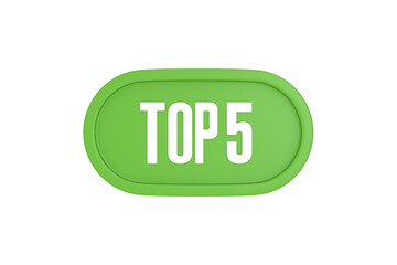 Top 5 sign in light green isolated on white background, 3d illustration.