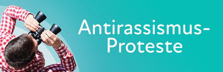 Naklejka premium Antirassismus-Proteste. Mann mit Fernglas aus Vogelperspektive. Beobachtung, Draufsicht, Panorama. Business Text auf blau. Statistik, Wirtschaft