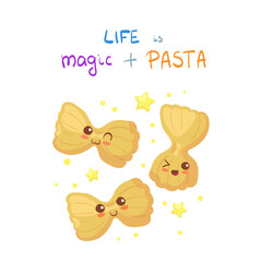 Kawaii cartoon Italian Pasta characters with funny faces. Cute happy & funny food mascot vector illustration isolated on white. Kids menu design concept. Smiling food emoji with quote lettering.