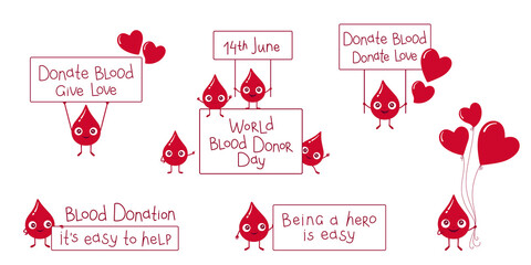 Vector illustration set of blood drop character. Blood donation lettering slogans. Cute and kind little red droplets. Good for logo, stickers, poster, paper cards for world blood donor day 14th june.