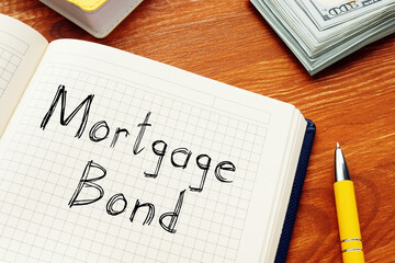 Mortgage Bond is shown on the conceptual business photo