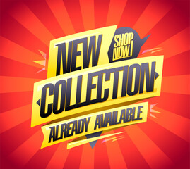 New collection already available, shop now banner