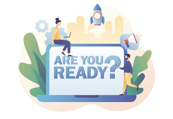 Are you ready? text and megaphone on laptop screen and tiny people that ready for opening or event. Modern flat cartoon style. Vector illustration on white background